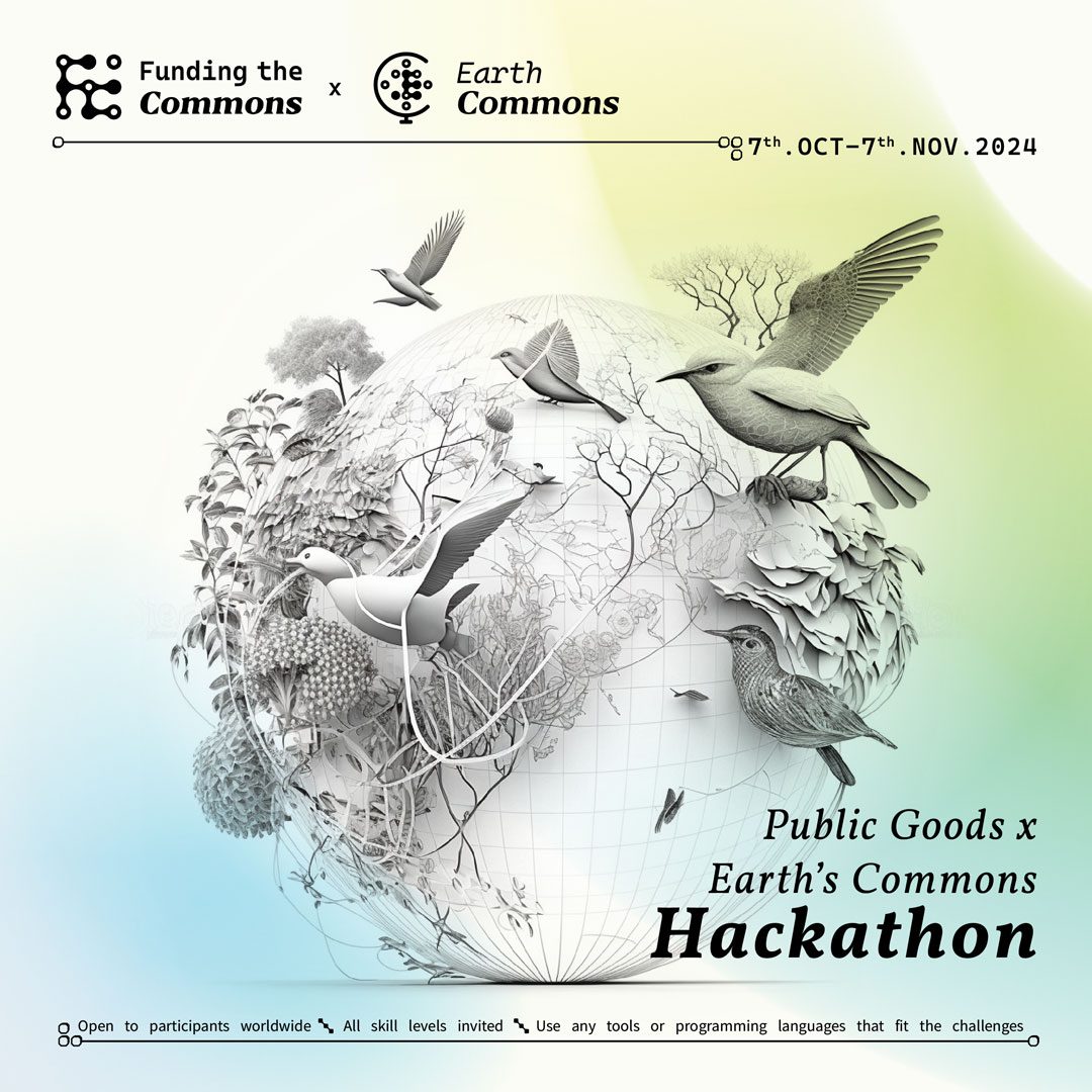 Public Goods x Earth's Commons Hackathon 2024 poster